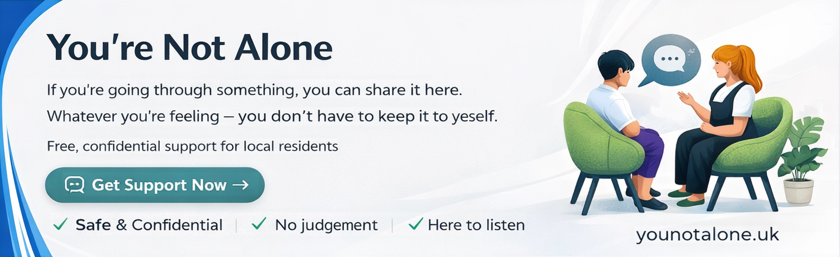 You're Not Alone – Free confidential mental health support